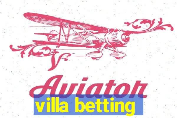 villa betting