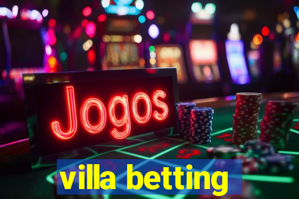 villa betting