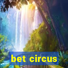 bet circus