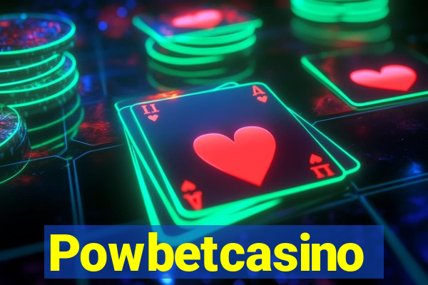 Powbetcasino