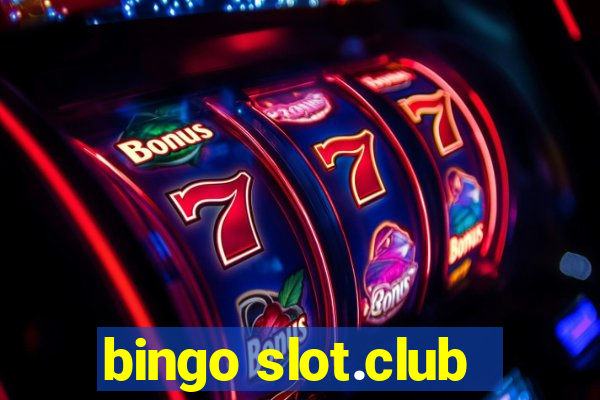 bingo slot.club