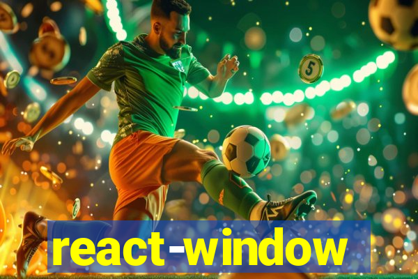 react-window