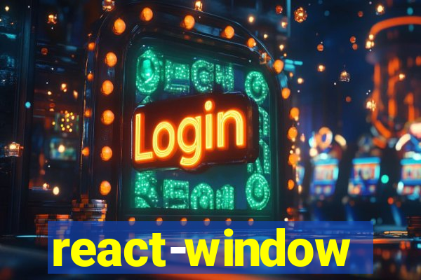 react-window