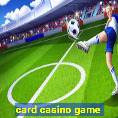 card casino game