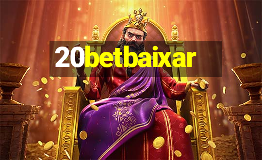 20betbaixar