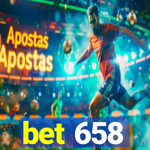 bet 658