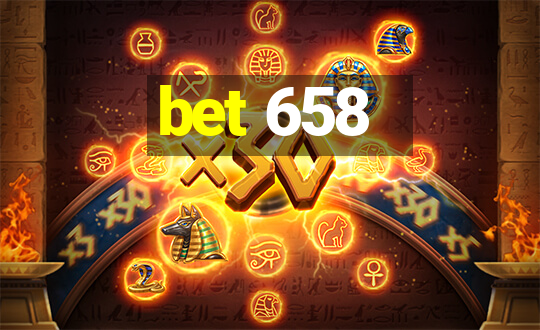 bet 658