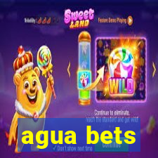 agua bets