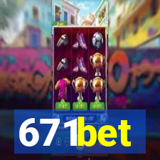 671bet