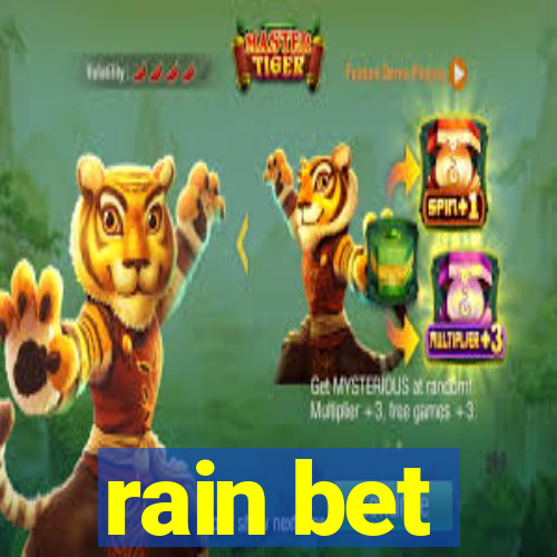 rain bet