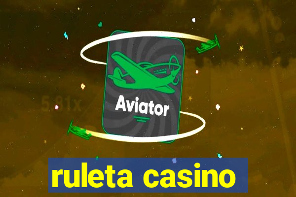 ruleta casino