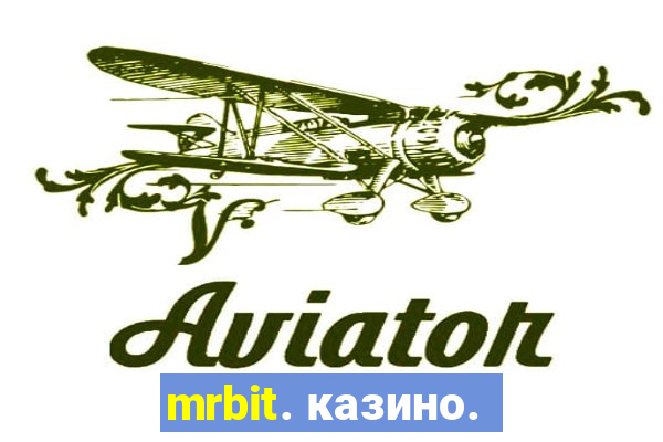 mrbit. казино.