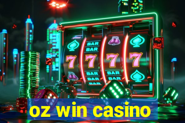 oz win casino