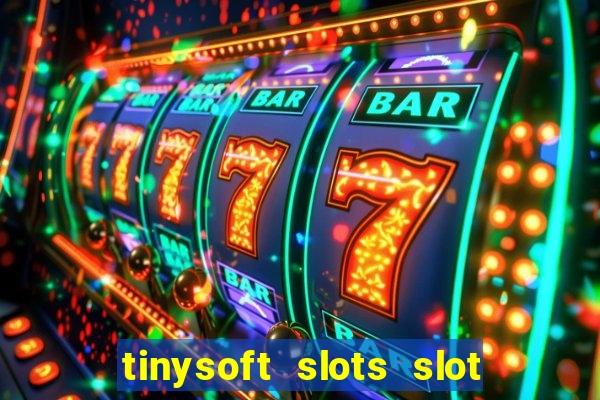 tinysoft slots slot machines & casino games