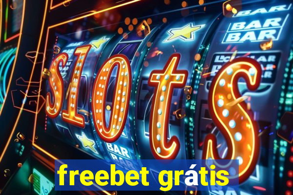 freebet grátis