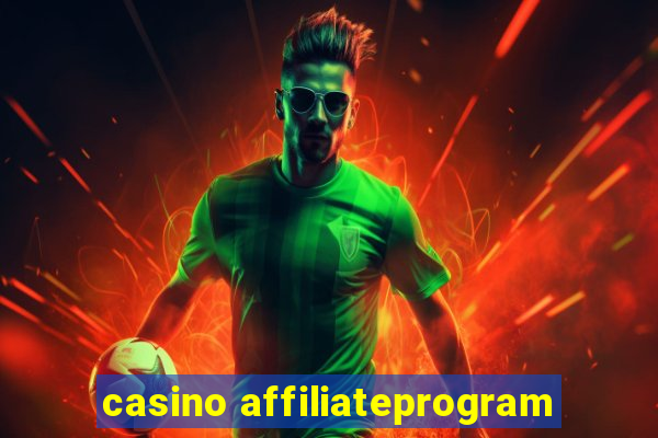 casino affiliateprogram