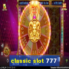 classic slot 777