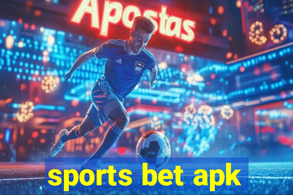 sports bet apk