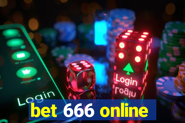 bet 666 online