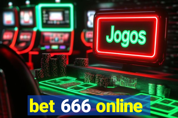 bet 666 online