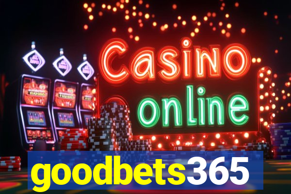 goodbets365