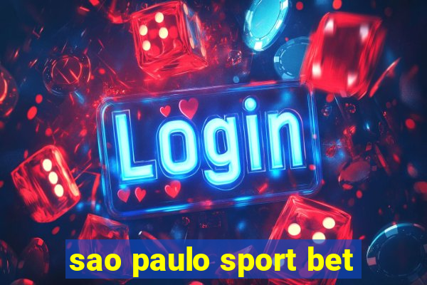 sao paulo sport bet