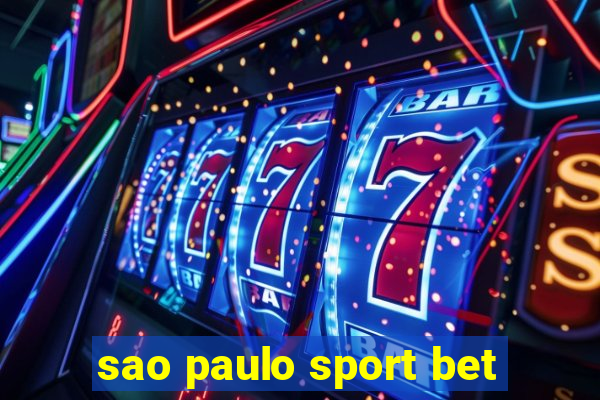 sao paulo sport bet