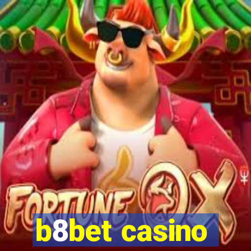 b8bet casino