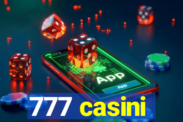 777 casini