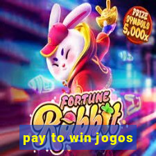 pay to win jogos