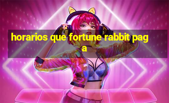 horarios que fortune rabbit paga