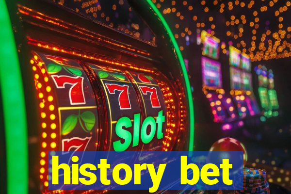 history bet