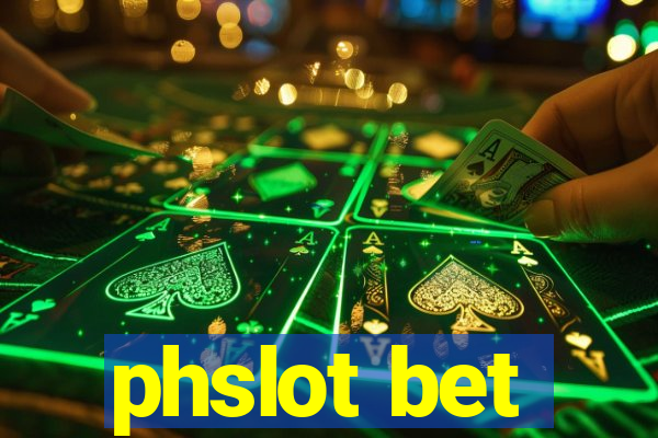 phslot bet