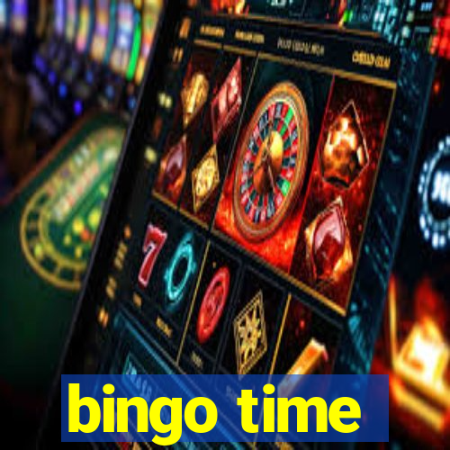 bingo time