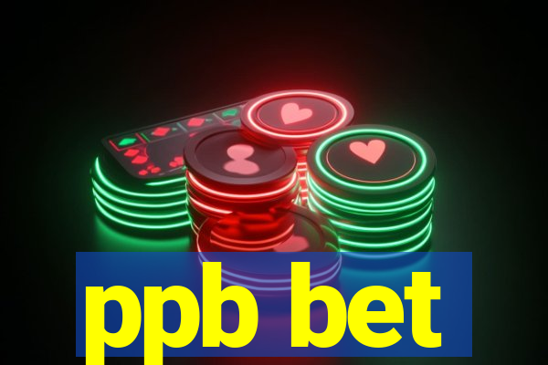 ppb bet