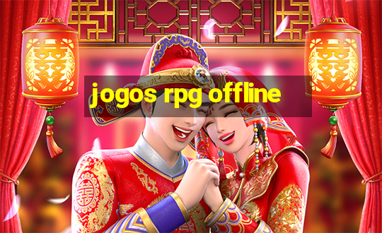 jogos rpg offline