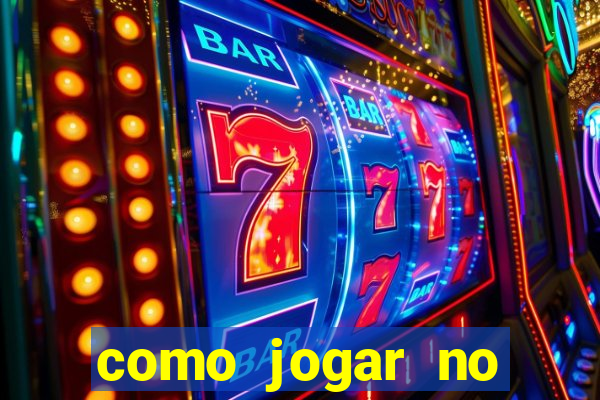 como jogar no cassino betano