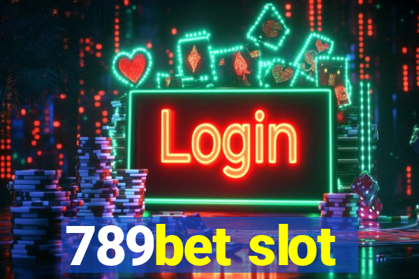 789bet slot