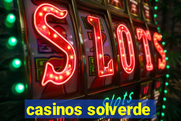 casinos solverde