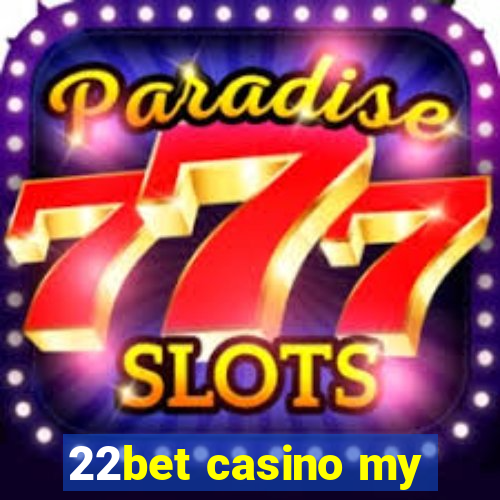 22bet casino my