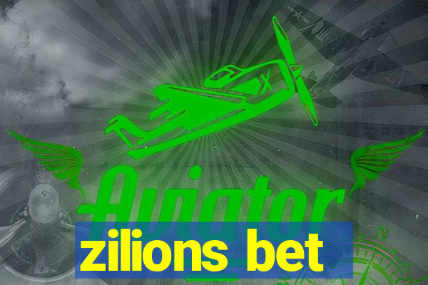 zilions bet