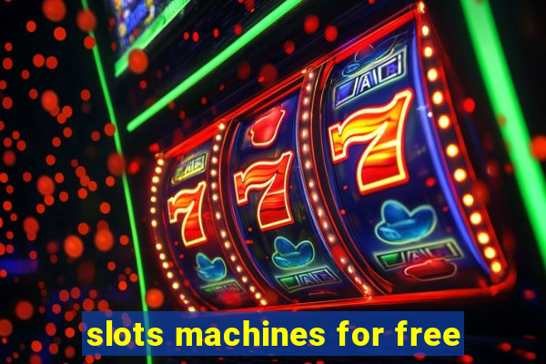 slots machines for free