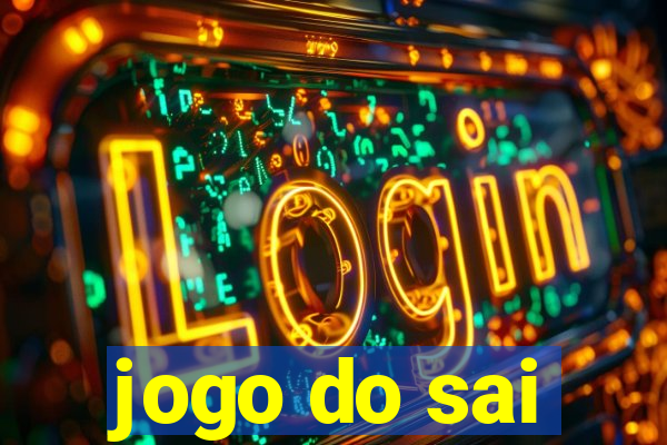 jogo do sai