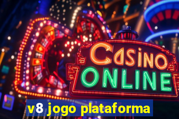 v8 jogo plataforma