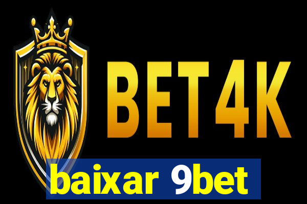 baixar 9bet