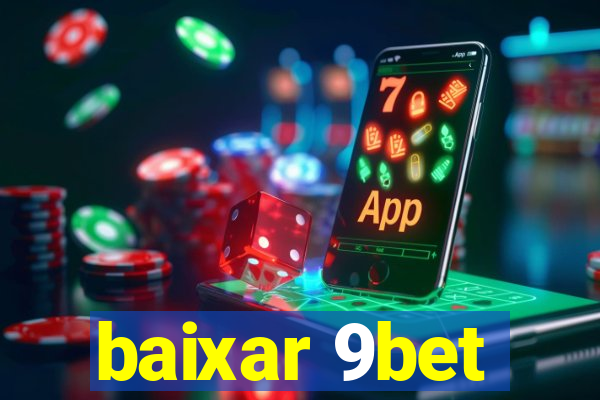 baixar 9bet