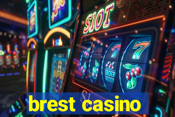 brest casino