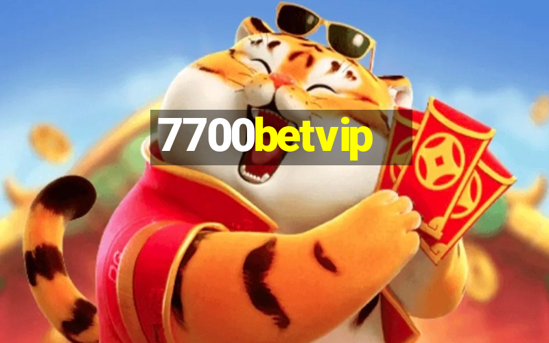 7700betvip