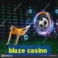 blaze casino