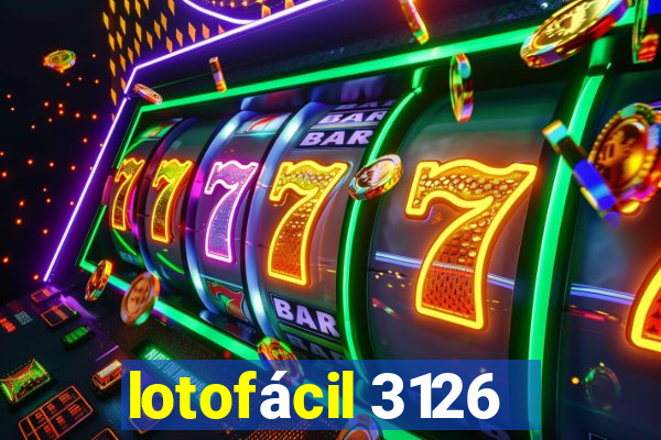 lotofácil 3126